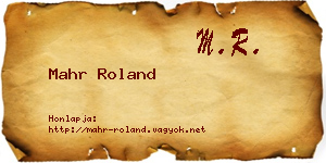 Mahr Roland névjegykártya